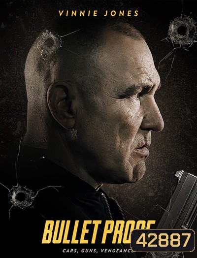 Bullet Proof (2022)