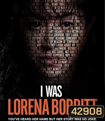 I Was Lorena Bobbitt (2020) ฉันคือลอรีนา บ็อบบิตต์