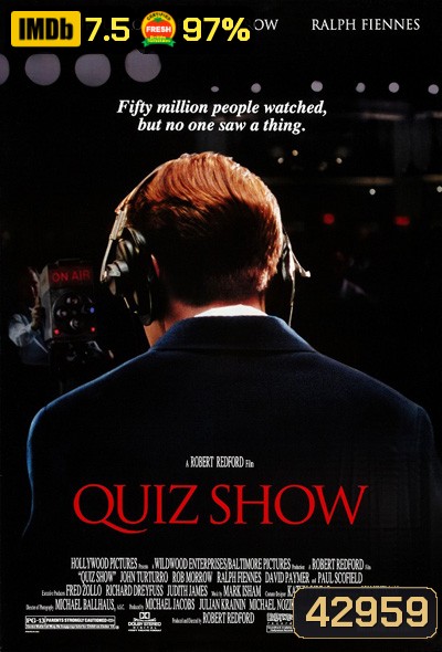 Quiz Show (1994) ควิสโชว์ ล้วงลึกเกมเขย่าประวัติศาสตร์