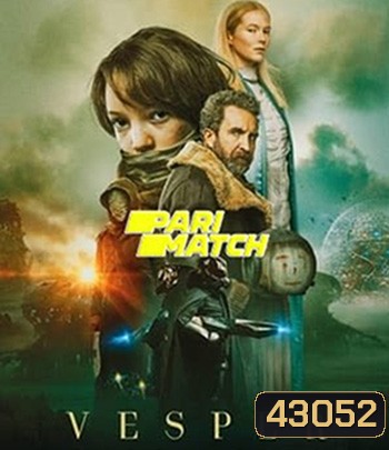 Vesper (2022) เวสเปอร์ ฝ่าโลกเหนือโลก