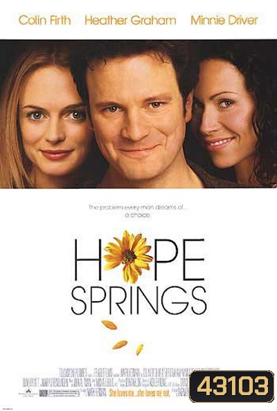 Hope Springs (2003) รักครั้งใหม่ หัวใจแทบป่วน