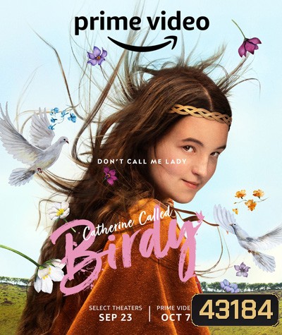 Catherine Called Birdy (2022) แคเทอรีน ชื่อเล่นเบอร์ดี้