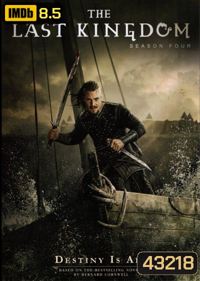 The Last Kingdom Season 4 (10 ตอนจบ)