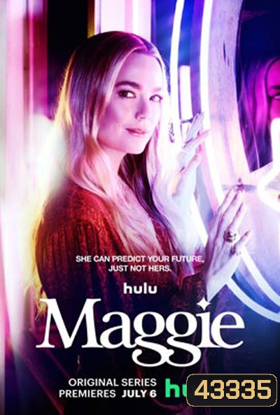 Maggie Season 1 (2022) 13 ตอนจบ
