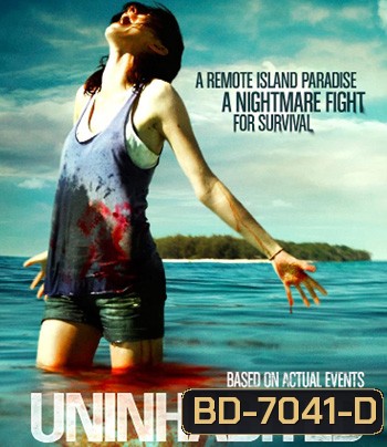 Uninhabited (2010) เกาะร้างหฤโหด
