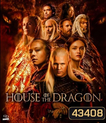 4K - House of the Dragon Season 1 (2022) มหาศึกชิงบัลลังค์ ตระกูลแห่งมังกร ปี 1 (10 ตอน) - แผ่นหนัง 4K UHD