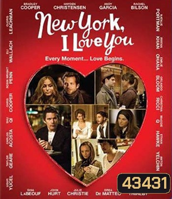 New York, I Love You (2008) นิวยอร์ค นครแห่งรัก