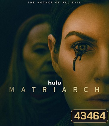Matriarch (2022)