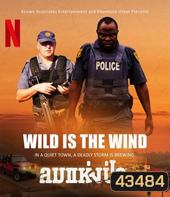 Wild Is the Wind (2022) ลมแห่งป่า