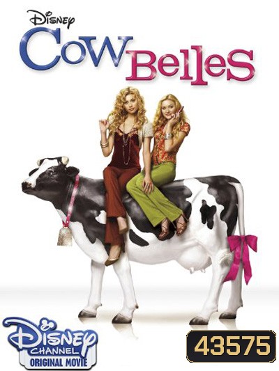 Cow Belles (2006)