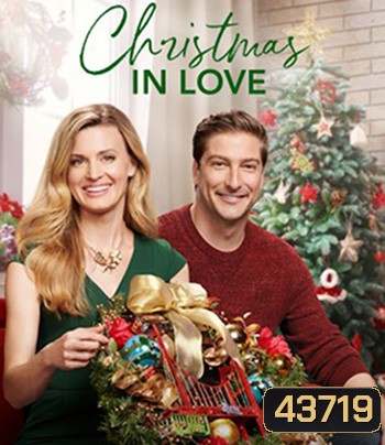 Christmas in Love (2018) คริสต์มาส อิน เลิฟ