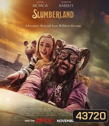 Slumberland (2022) สลัมเบอร์แลนด์