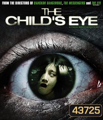 The Childs Eye (2010) ผีทะลุตา