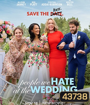 The People We Hate at the Wedding (2022)