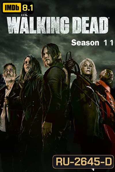 The Walking Dead Season 11 (2021) ล่าสยอง ทัพผีดิบ ปี 11 ชุดจบ (ตอนที่ 17-24 จบ)