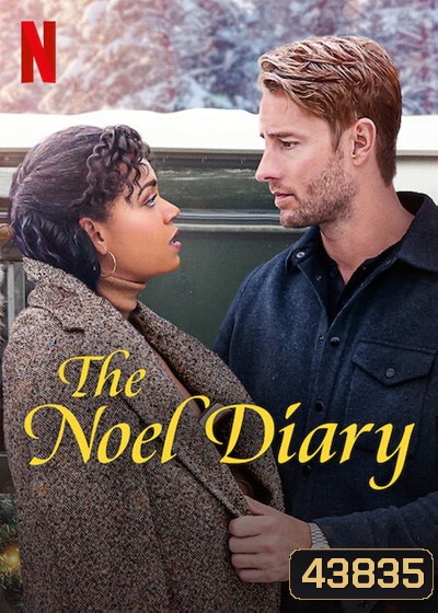 The Noel Diary (2022) บันทึกของโนเอล