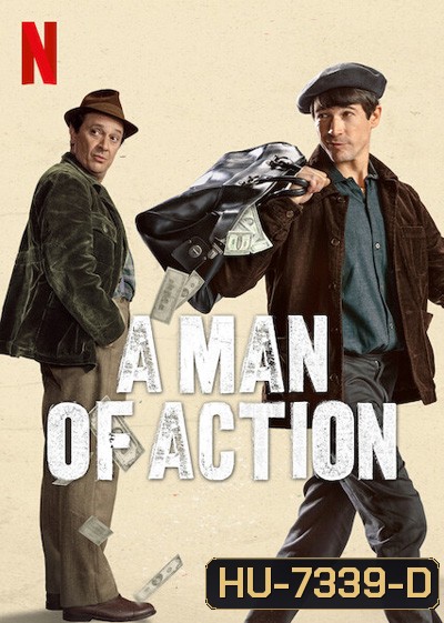 A Man of Action (2022) อะ แมน ออฟ แอ็คชั่น