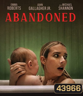 Abandoned (2022) ร้าง ลวง หลอน