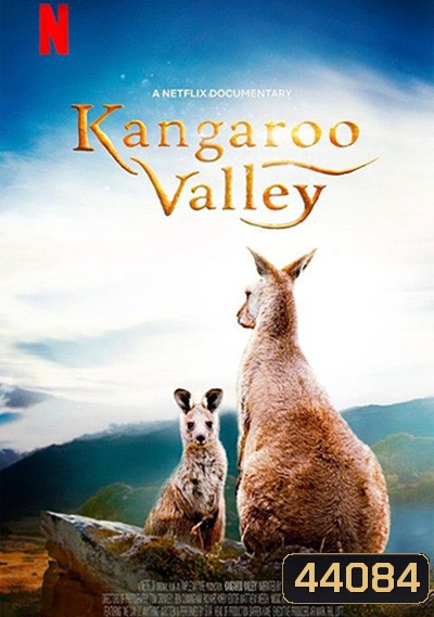 Kangaroo Valley (2022) หุบเขาแห่งจิงโจ้
