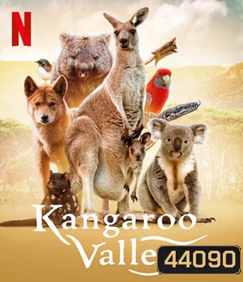 Kangaroo Valley (2022) หุบเขาแห่งจิงโจ้