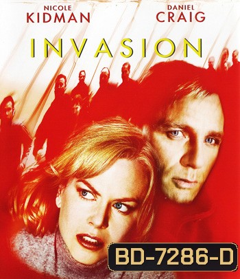 The Invasion (2007) บุก...เพาะพันธุ์มฤตยู