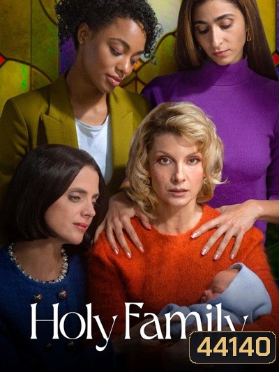 Holy Family (2022) 8 ตอนจบ