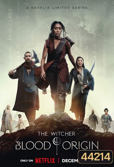 The Witcher Blood Origin (2022) เดอะ วิทเชอร์ นักล่าจอมอสูร ปฐมบทเลือด (4 ตอนจบ)