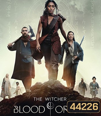 The Witcher Blood Origin (2022) เดอะ วิทเชอร์ นักล่าจอมอสูร ปฐมบทเลือด (4 ตอนจบ)