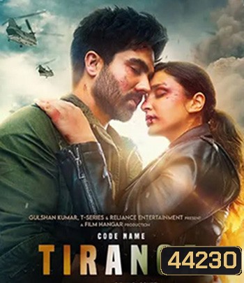 Code Name Tiranga (2022) ปฏิบัติการเดือดทีรังกา
