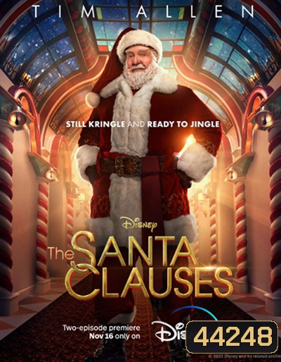 The Santa Clauses Season 1 (2022) เดอะ ซานตาคลอส ปี 1 (6 ตอนจบ)