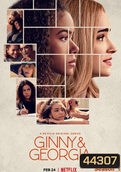 Ginny & Georgia Season 1 ( 2021) จินนี่กับจอร์เจีย ปี 1 (10 ตอนจบ)