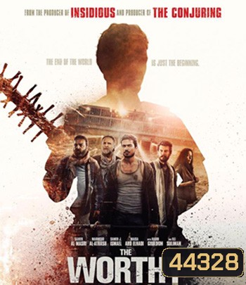 The Worthy (2016) ผู้อยู่รอด