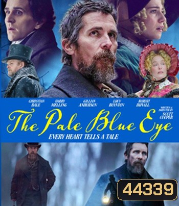 4K -The Pale Blue Eye (2022) เดอะ เพล บลู อาย - แผ่นหนัง 4K UHD