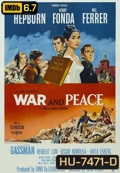 War and Peace (1956) สงคราม ความรัก และสันติภาพ