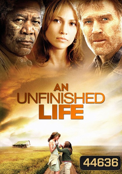 An Unfinished Life (2005) รอวันให้หัวใจไม่ท้อ