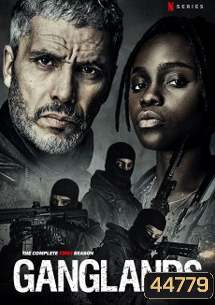 Ganglands Season 1 (2021) ปล้นท้าทรชน เดอะ ซีรีส์ ปี 1 (6 ตอนจบ)