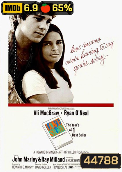 Love Story (1970) หากจะรัก อย่าลืมคำว่าเสียใจ