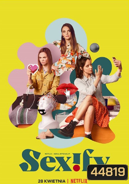 Sexify Season 1 (2021) เซ็กซิฟาย ปี 1 (8 ตอนจบ)