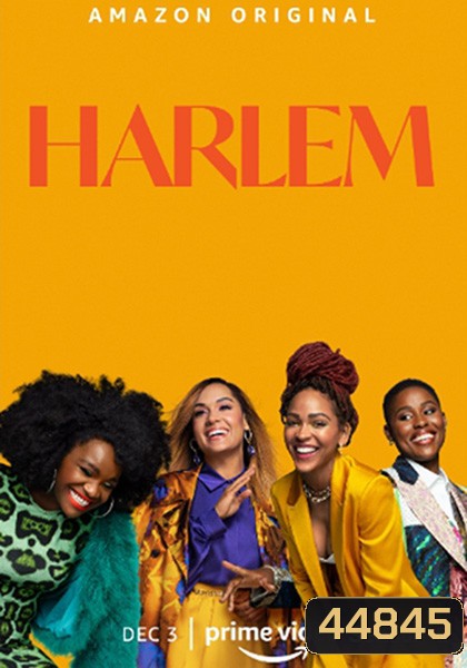 Harlem Season 2 (8 ตอน)