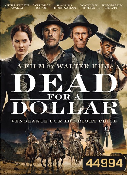 Dead for a Dollar 2022