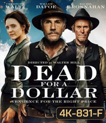 4K - Dead for a Dollar (2022) - แผ่นหนัง 4K UHD