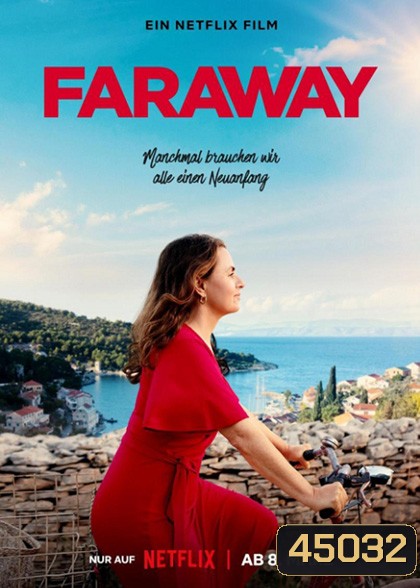 Faraway (2023) ไกลสุดกู่
