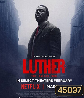 Luther The Fallen Sun (2023) ลูเธอร์ อาทิตย์ตกดิน