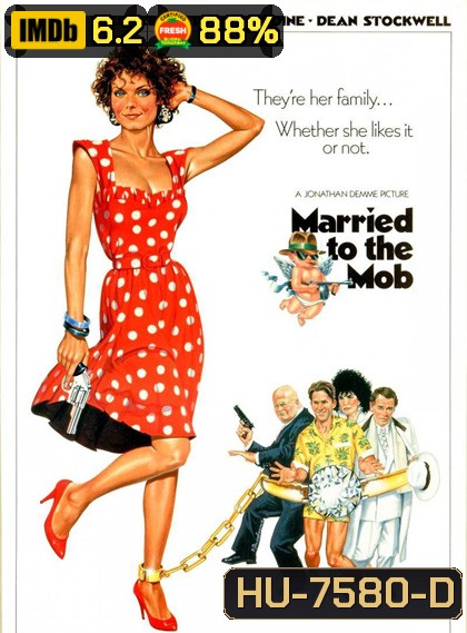 Married to the Mob (1988)