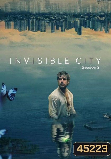 Invisible City Season 2 (2023) เมืองอำพราง (5 ตอน)