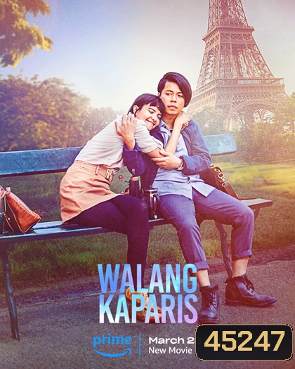 Nothing Like Paris (Walang KaParis) (2023)