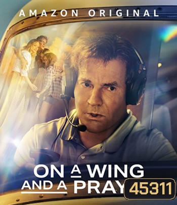 On a Wing and a Prayer (2023)