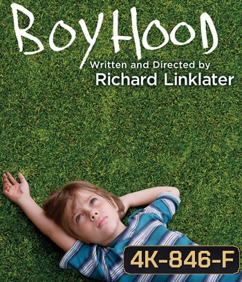 4K - Boyhood (2014) บอยฮูด - แผ่นหนัง 4K UHD