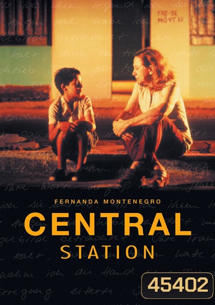 Central Station (1998) สถานีแห่งศรัทธา