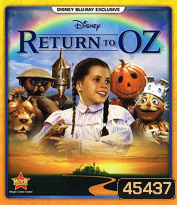 Return to Oz (1985) มหัศจรรย์พ่อมดแห่งออซ 2
